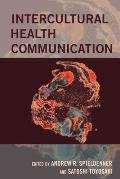Intercultural Health Communication