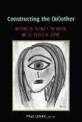 Constructing the (M)other: Narratives of Disability, Motherhood, and the Politics of Normal