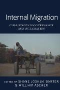 Internal Migration: Challenges in Governance and Integration