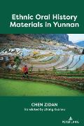 Ethnic Oral History Materials in Yunnan
