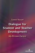 Dialogue for Student and Teacher Development: My Persian Currere