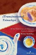 (Trans)national Tsina/oys: Hybrid Performances of Chinese and Filipina/o Identities