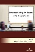 Communicating the Sacred: Varieties of Religious Marketing