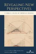 Revealing New Perspectives: Studies in Honor of Stephen G. Nichols