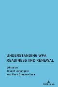 Understanding WPA Readiness and Renewal