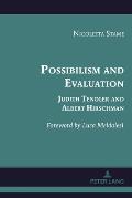Possibilism and Evaluation: Judith Tendler and Albert Hirschman