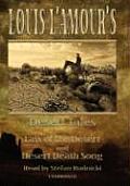 Louis L'Amour's Desert Tales: Desert Death Song and Law of the Desert