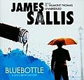 Bluebottle A Lew Griffin Mystery