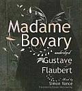 Madame Bovary: Classic Collection