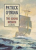 The Ionian Mission [With Headphones]