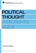 Political Thought: A Student's Guide