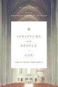 Scripture and the People of God: Essays in Honor of Wayne Grudem