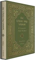 Be Thou My Vision: A Liturgy for Daily Worship