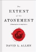 Extent of the Atonement A Historical & Critical Review