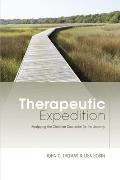 Therapeutic Expedition: Equipping the Christian Counselor for the Journey