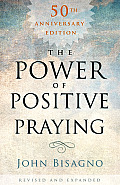 Power of Positive Praying