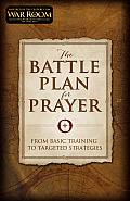Battle Plan for Prayer Attacking Lifes Struggles Through Prayer