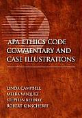 Apa Ethics Code Commentary & Case Illustrations