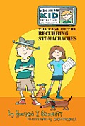 Max Archer Kid Detective The Case of the Recurring Stomachaches