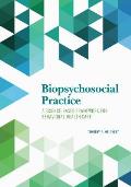 Biopsychosocial Practice A Science Based Framework For Behavioral Health Care