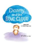 Danny & the Blue Cloud Coping with Childhood Depression