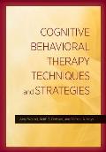 Cognitive Behavioral Therapy Techniques & Strategies