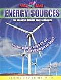 Energy Sources: The Impact of Science and Technology