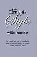 Elements Of Style The Original Edition