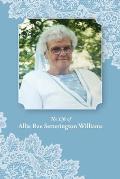 The Life of Allie Rae Setterington Williams