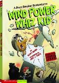 Wind Power Whiz Kid A Buzz Beaker Brainstorm