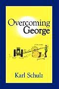 Overcoming George