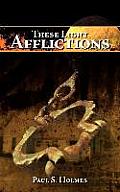These Light Afflictions