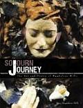 Sojourn Journey: The Art and Poetry of Magdalene Mills