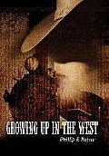 Growing Up in the West