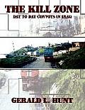 The Kill Zone: Day to Day Convoys in Iraq