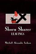 Shorn Sharer: Leavings