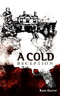 A Cold Reception