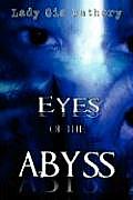 Eyes of the Abyss: A Collection of Poetry and Prose
