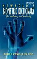 Newbold's Biometric Dictionary for Military and Industry: 2nd Edition