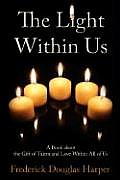 The Light Within Us