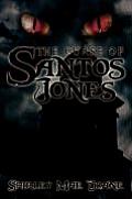 The Curse of Santos Jones