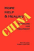 Hope Help & Healing: Traveling for Treatment in China