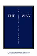 The Way of Jesus the Christ