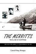 The Merritts: Huratio, John Ed, Fred and William