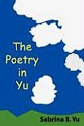 The Poetry in Yu