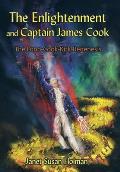 The Enlightenment and Captain James Cook: The Lono-Cook-Kirk-Regenesis