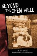 Beyond the Open Well