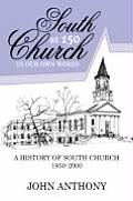 South Church at 150: In Our Own Words