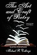 The Art and Craft of Poetry: Twenty Exercises Toward Mastery [Second Edition]