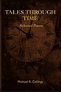 Tales Through Time: Selected Poems